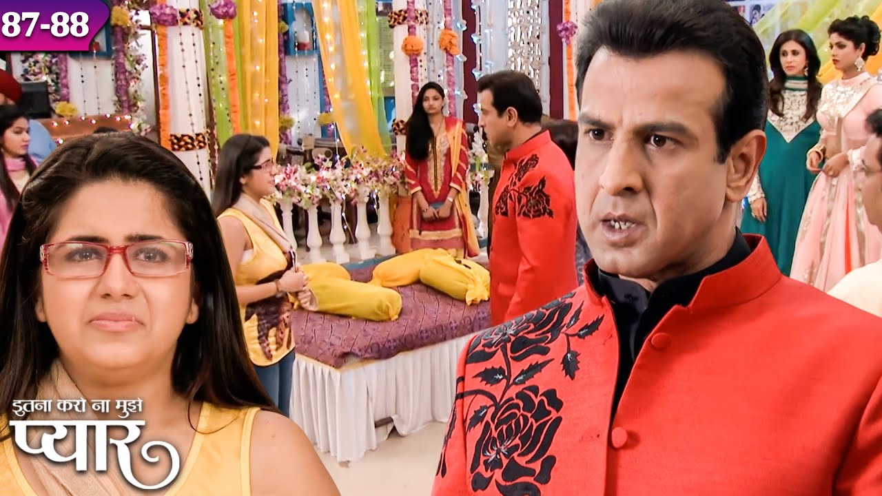 सुहानी ने रोका के बीच में खोला बड़ा राज़! | Itna Karo Na Mujhe Pyar | Ep 87-88