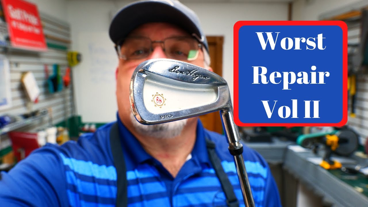 Worst Golf Club Repair Vol II