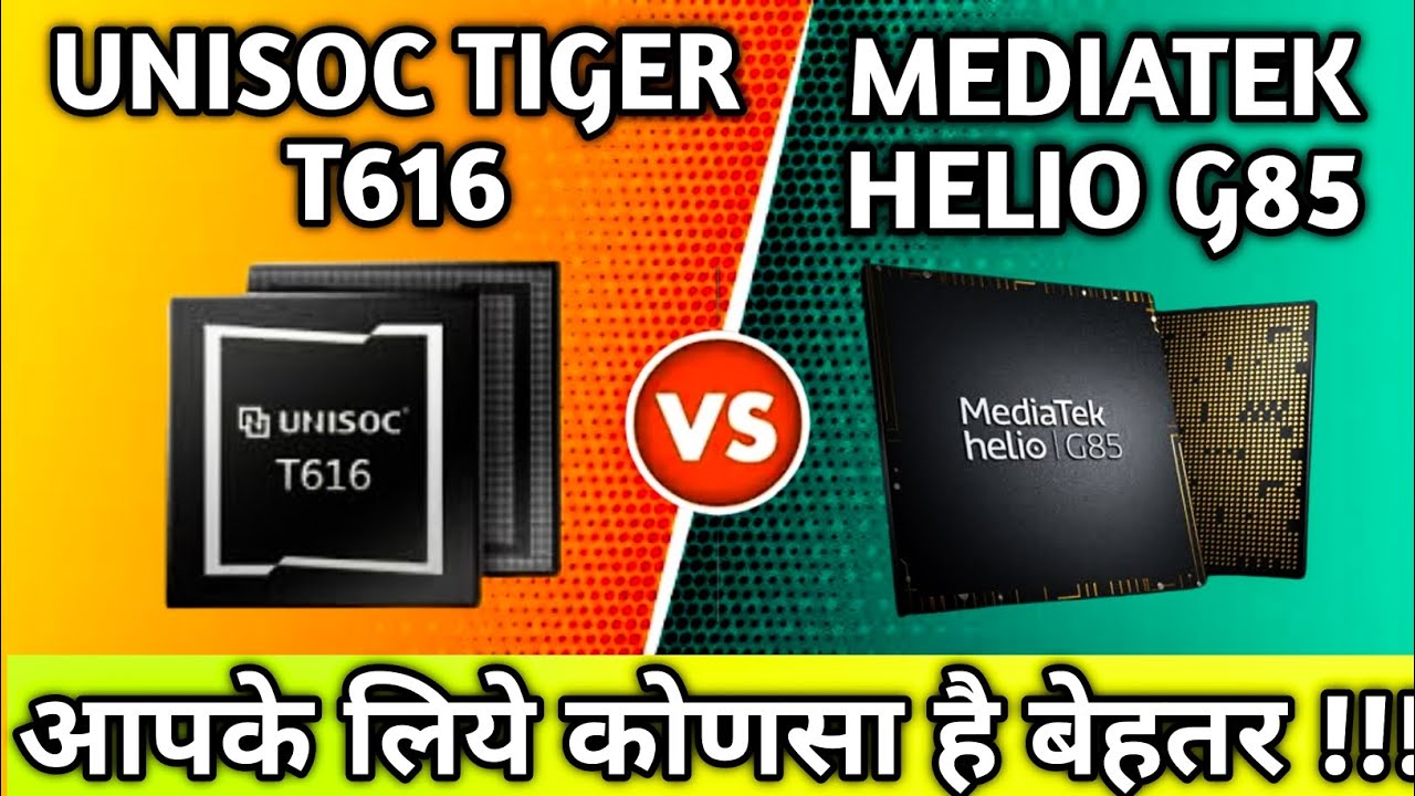 unisoc Tiger T616 vs Helio G85 comparison video chipset 🤪| T616 vs G85