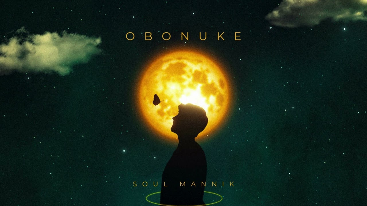 Obonuke - Soul Mannik (Official Audio)