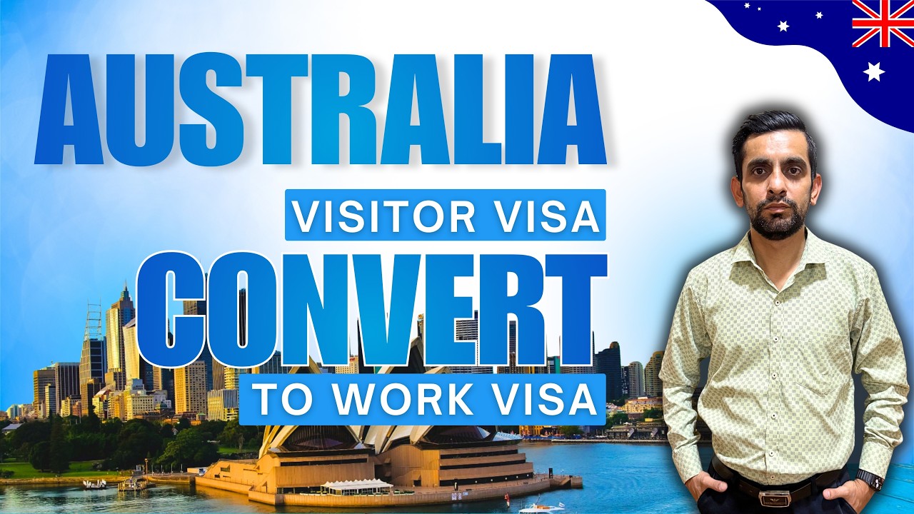 How to Convert Australia Visitor Visa to Work Visa | Legal Options Explained
