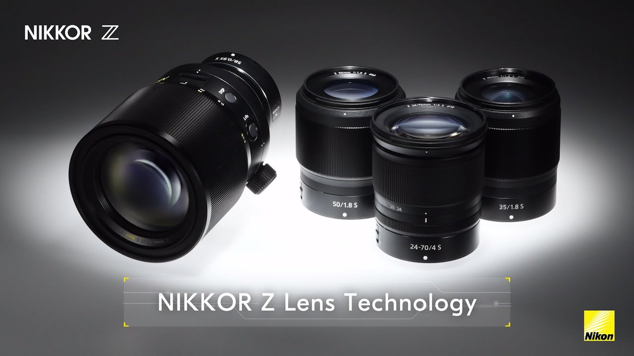 NIKKOR Z Lens Technology: NIKKOR Excellence