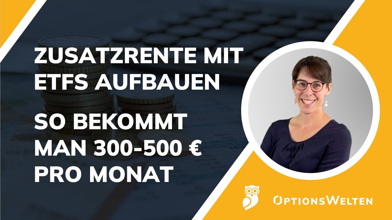So baust du dir 300–500 € Zusatzrente mit ETFs auf – Konkrete Zahlen & Strategien
