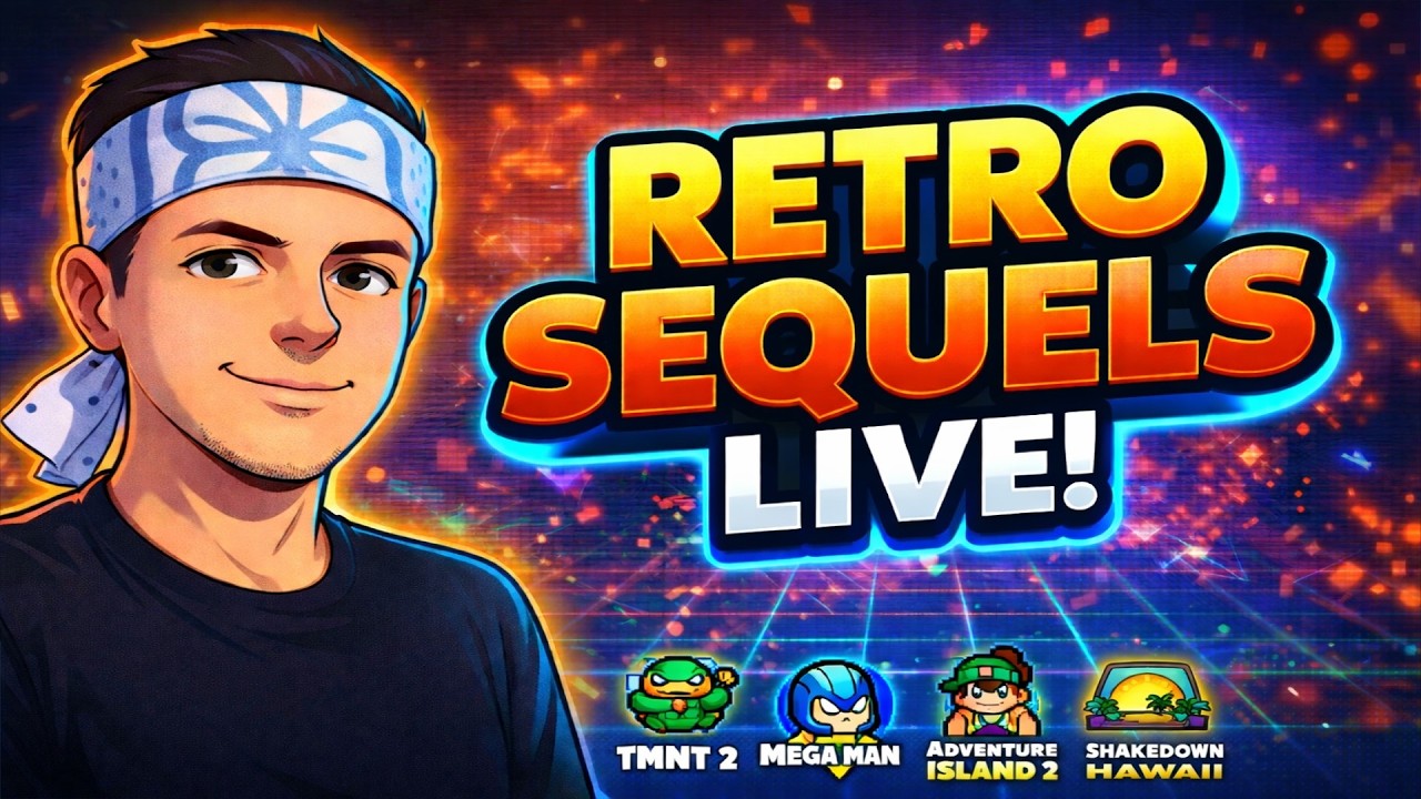 Retro Sequels LIVE! TMNT 2 &bull; Mega Man 2 &bull; Adventure Island 2 + Shakedown Hawaii