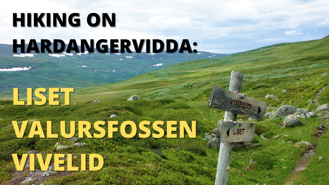 Hardangervidda: På tur til Valursfossen og Vivelid