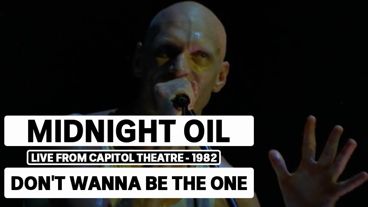 Midnight Oil - Don't Wanna Be The One (triple j Live At The Wireless - Capitol Theatre, Sydney 1982)