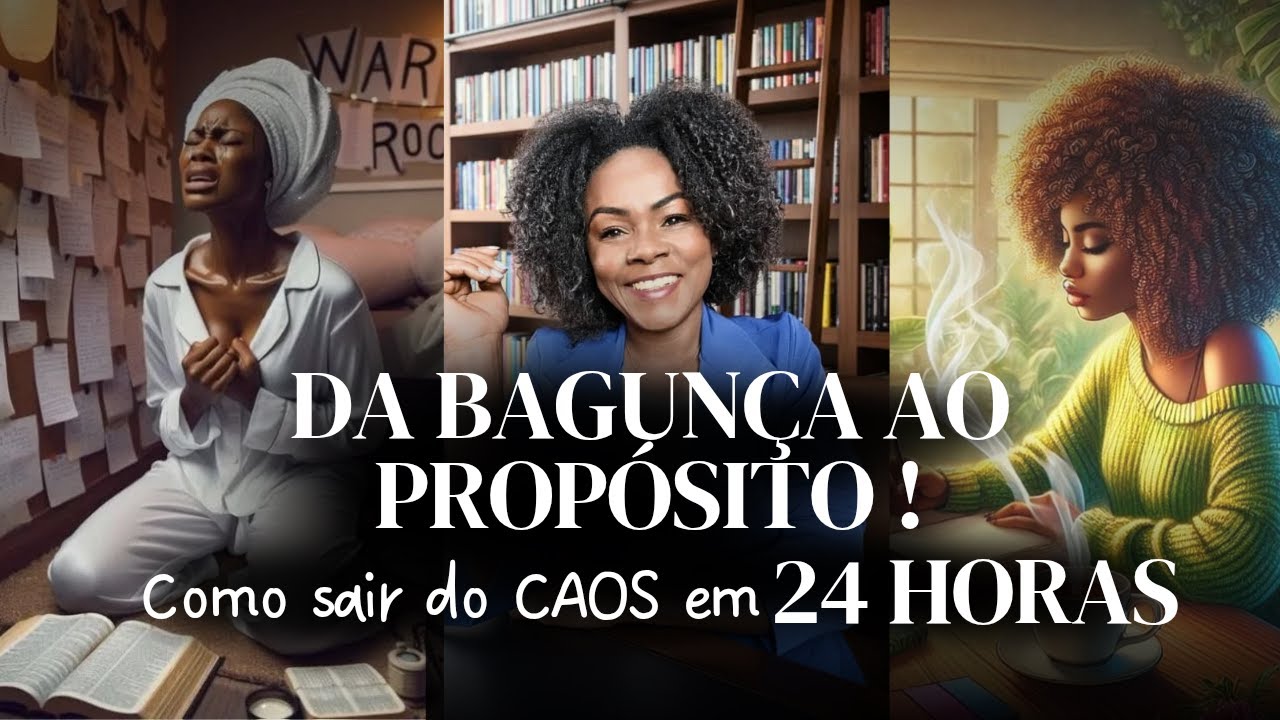 CASA BAGUNÇADA, Como Sair do CAOS em 24 Horas,  3 Técnicas que Funcionam!