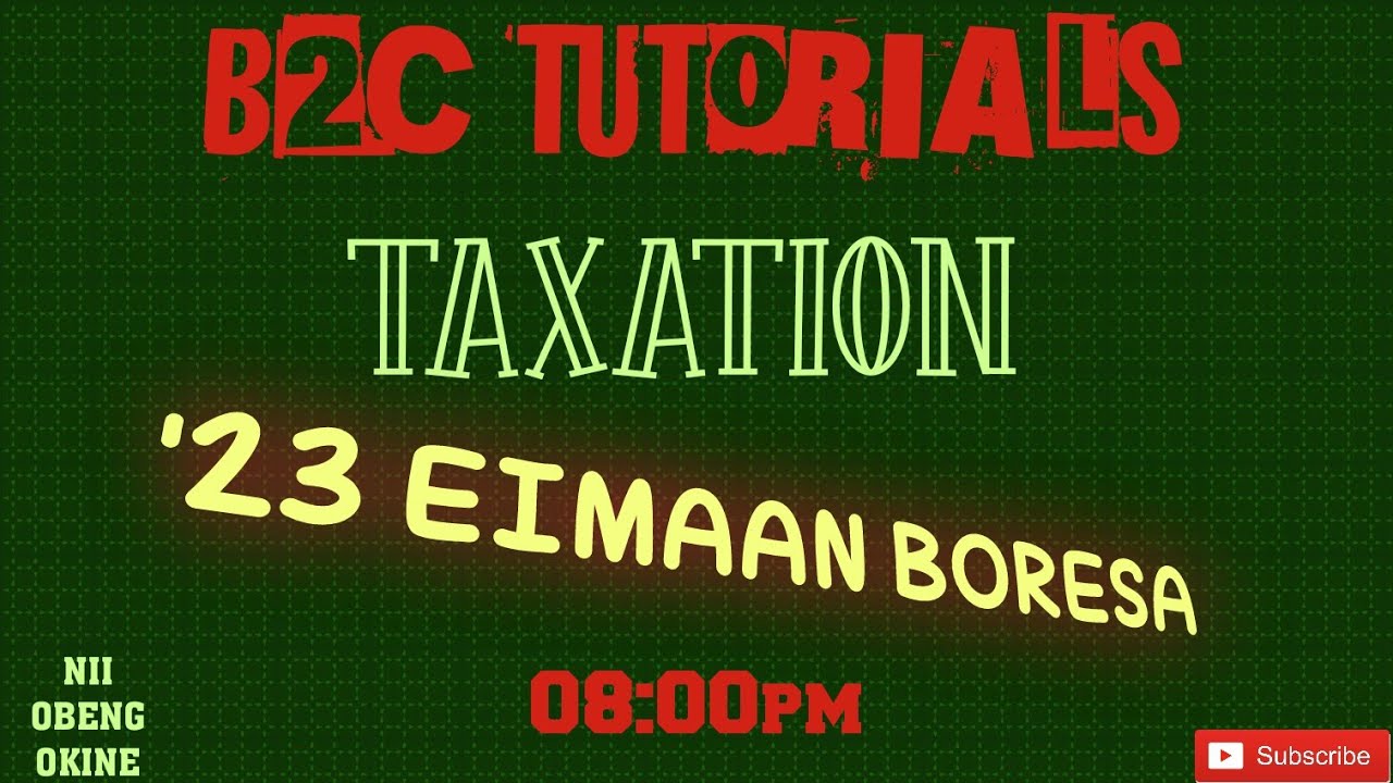 REG '23 TAXATION EIMAAN BORESA