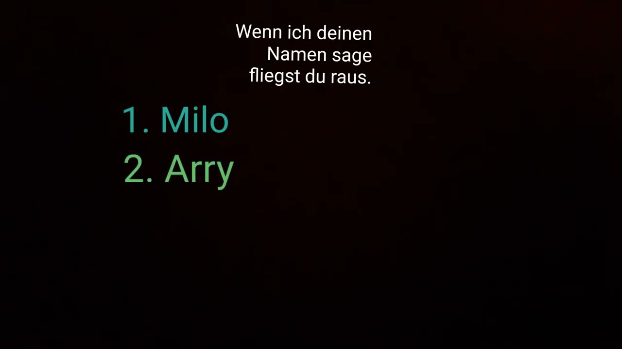 Wie heißt du ???????