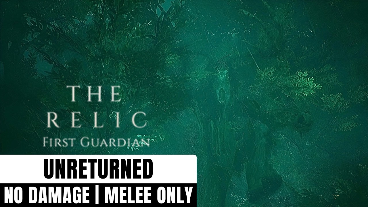 The Relic - Unreturned Boss Fight (No Damage/Long Sword)