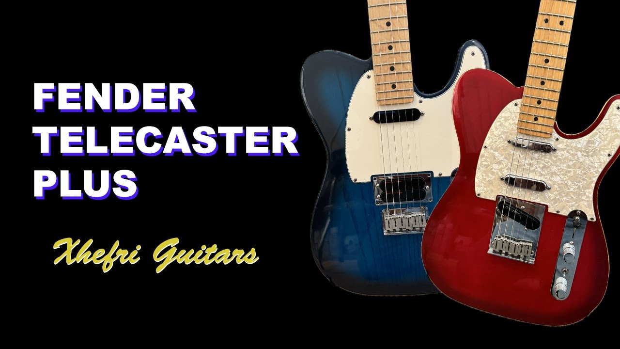 Telecaster Plus Series