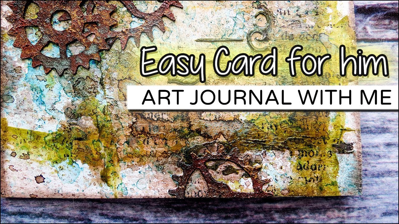 Art Journal Tutorial: Steampunk card for him (quick & easy) ✩ ShiraStudio