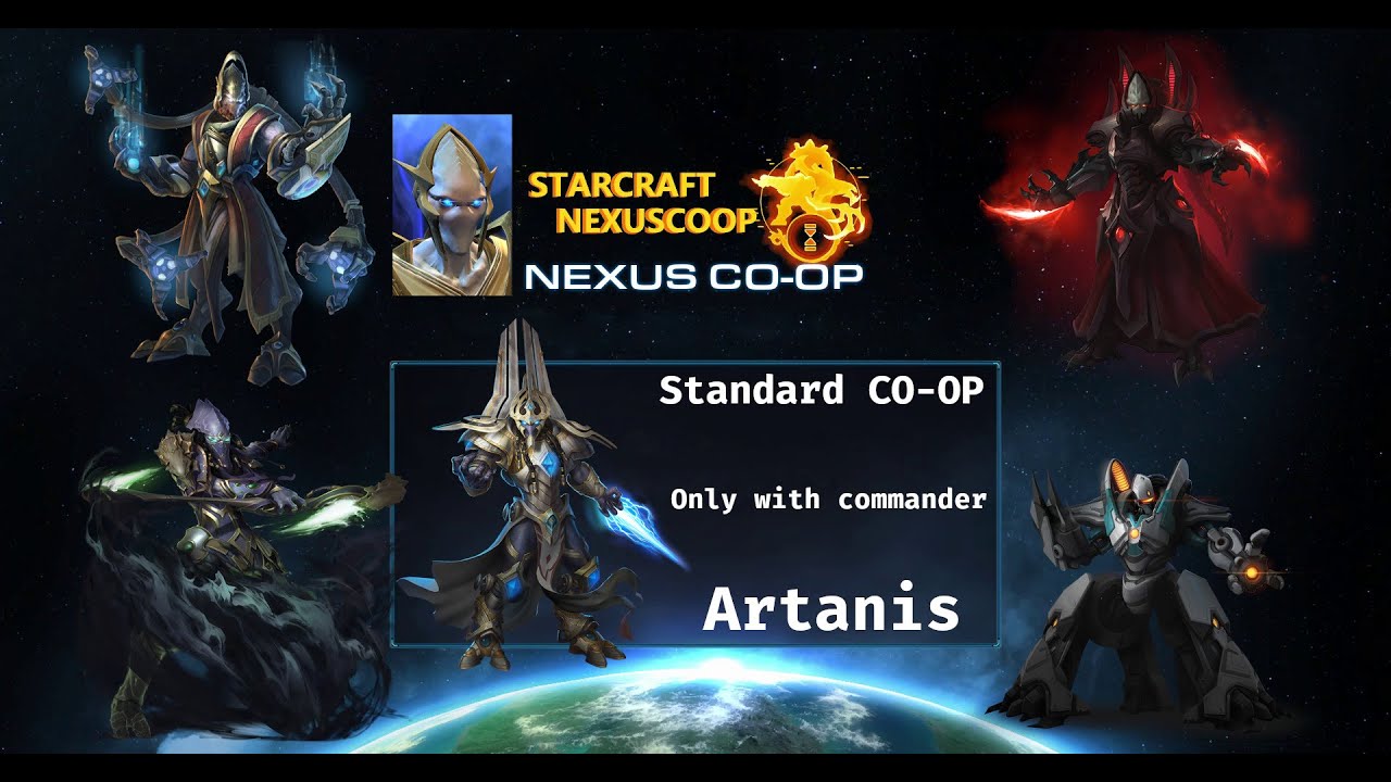 StarCraft Nexus Co-Op - Only Artanis