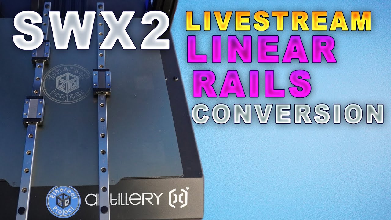 Sidewinder X2 "Y" axis linear rail conversion live stream.
