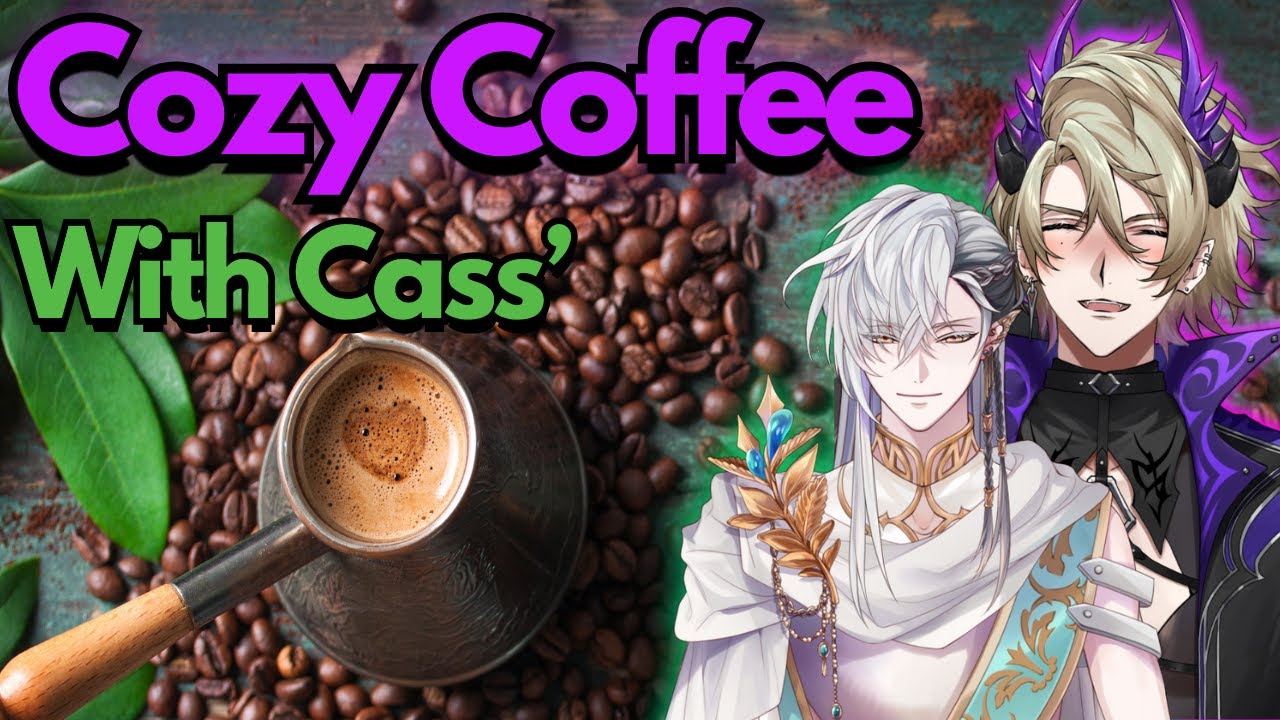 Cozy Vibes with Zander and @CassianFloros  🌹☕ | 【FIRST STAGE PRODUCTION EN】
