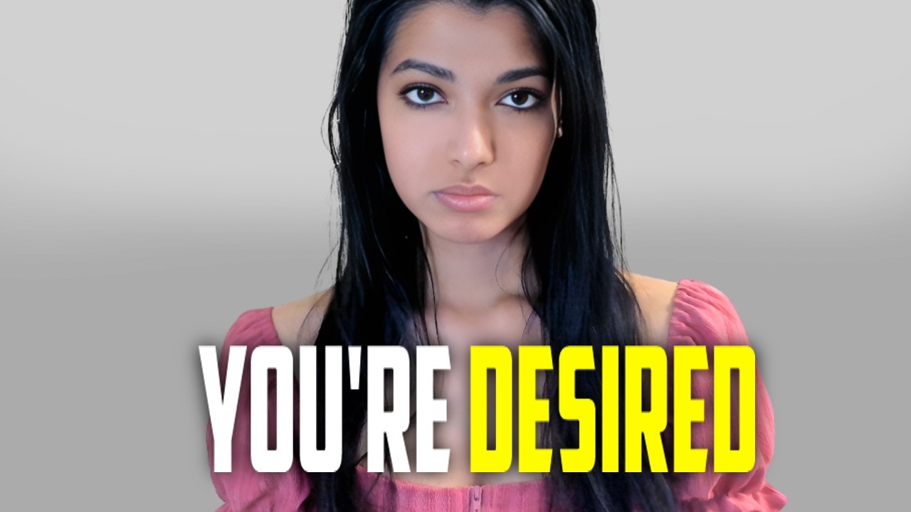 Signs You Are Very Desirable