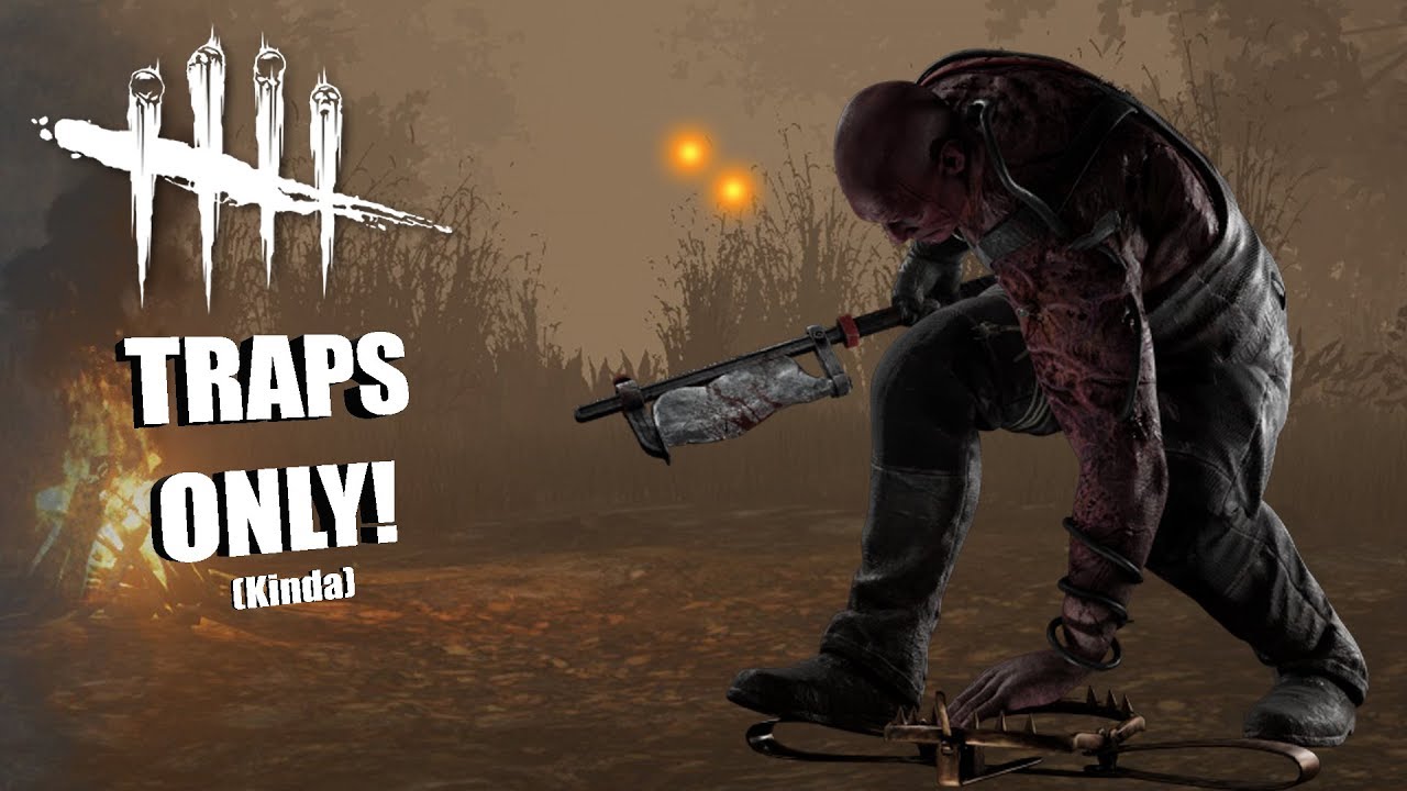 TRAPS ONLY! (Kinda) | Dead By Daylight THE TRAPPER GAMEPLAY