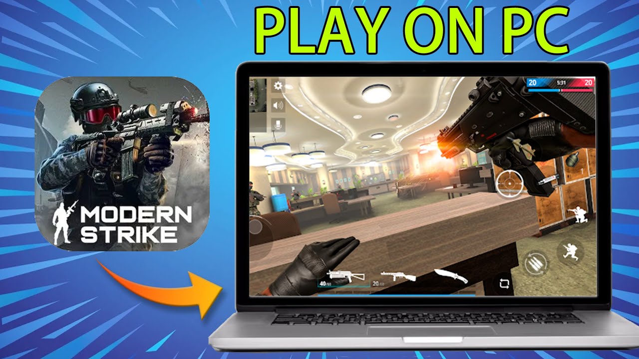 How To Play Modern Strike Online: War Game on PC and Mac