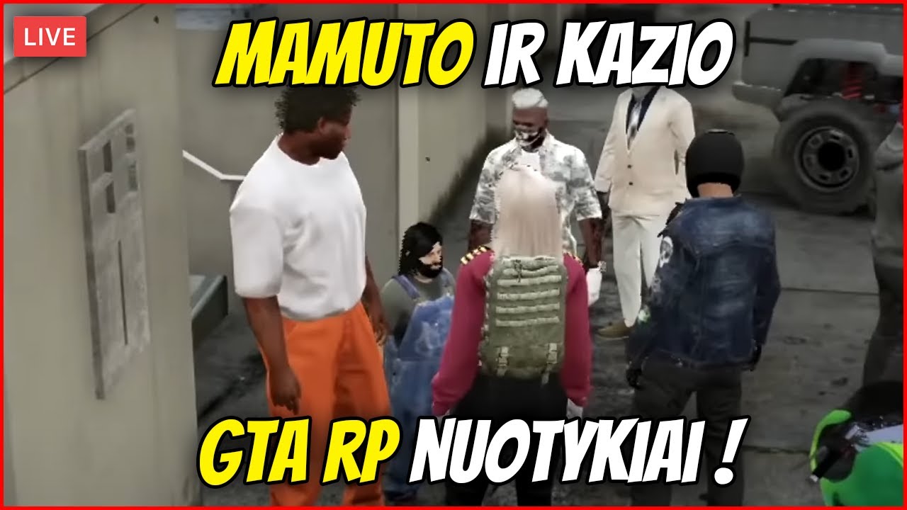 🔴 Mamuto ir Kazio GTA RP Nuotykiai #2 !