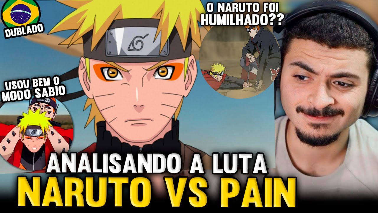 KAMUZ REAGE: NARUTO USA MODO SABIO PARA LUTAR CONTRA PAIN - PART 1 | NARUTO SHIPPUDEN DUBLADO