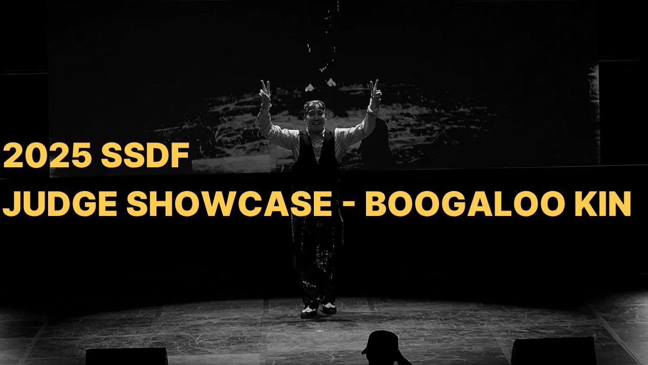 2025 SSDF PERFORMANCE JUDGE SHOWCASE - BOOGALOO KIN