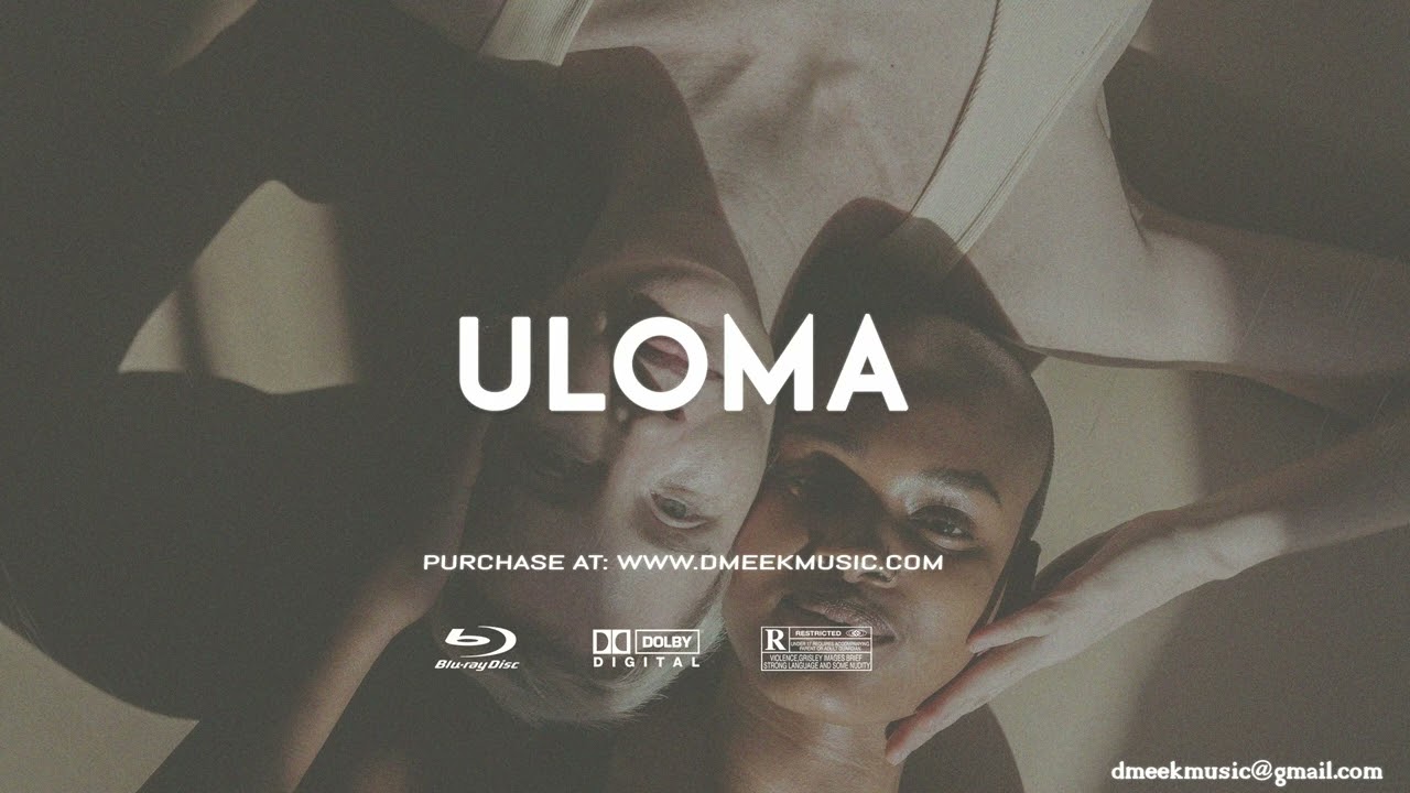 ULOMA | (Oxlade x Kizz Daniel x Omah Lay X AV Type Beat)