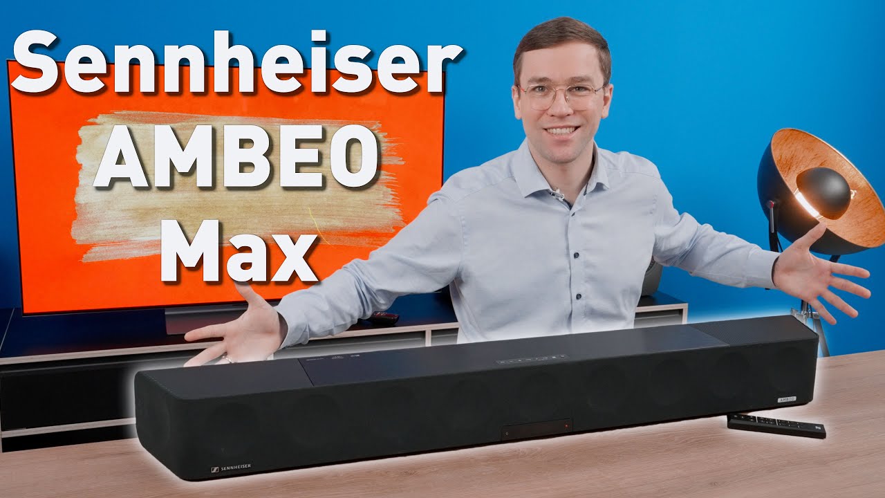 Sennheiser Ambeo Max - 5.1.4 Dolby Atmos aus einem Gerät?