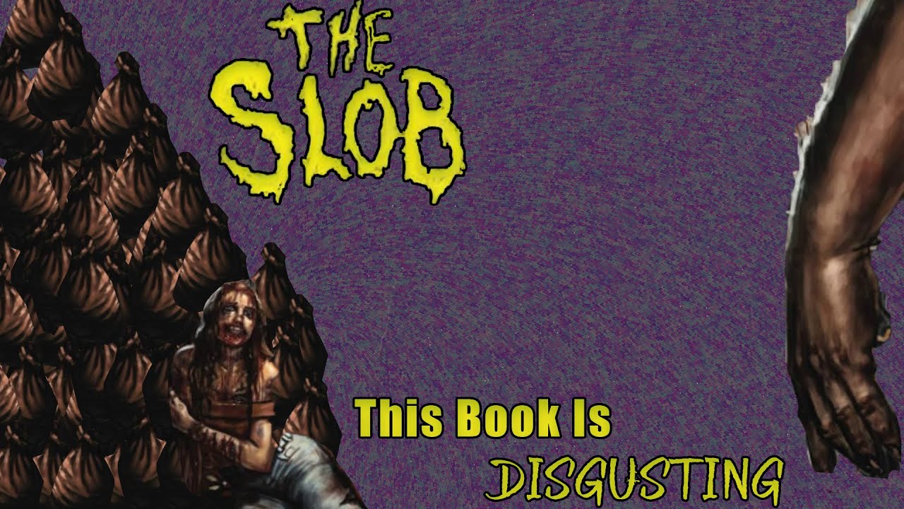 This Book is DISGUSTING | The Slob