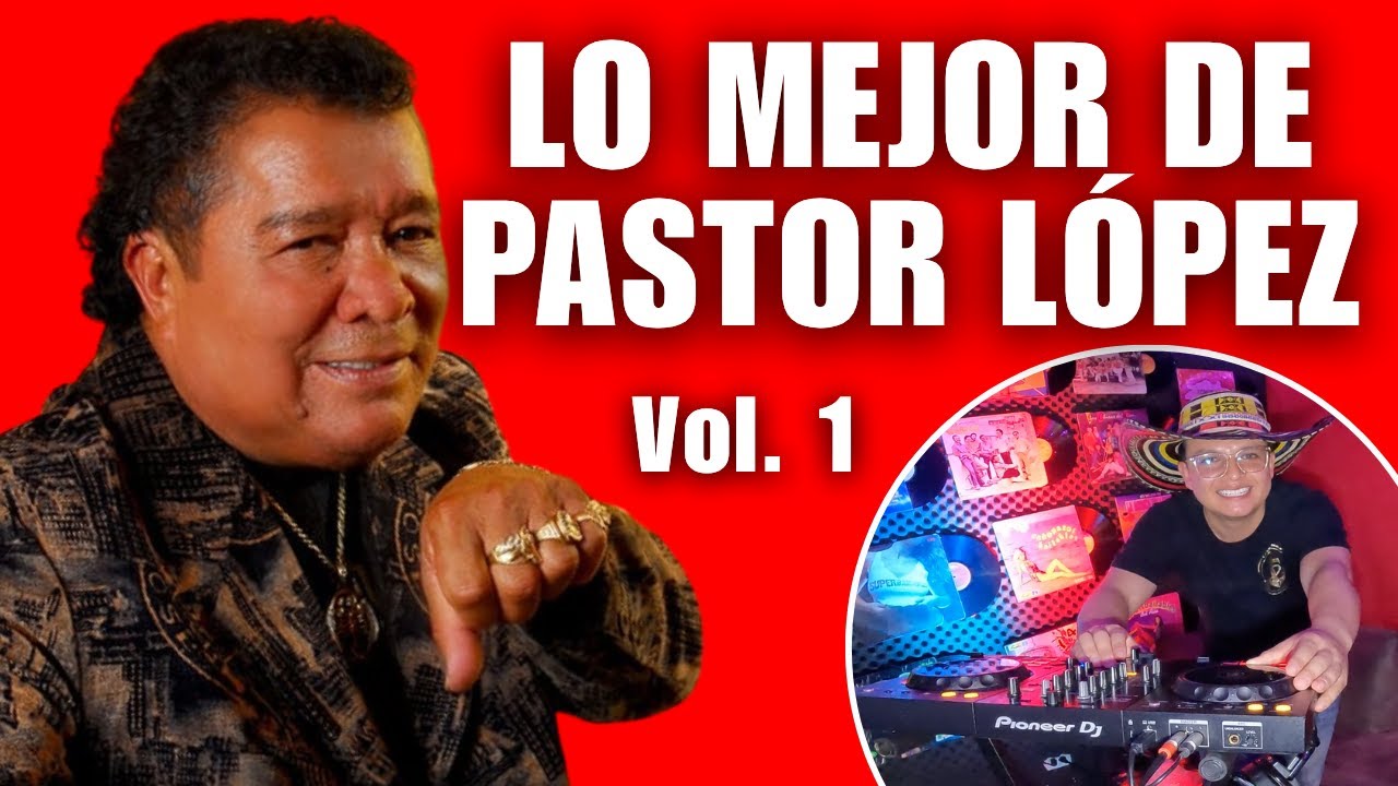 Pastor López MIX VOL. 1 (Lloró mi corazón, Baión de Madrid - A tiempo) Música de DICIEMBRE 2025