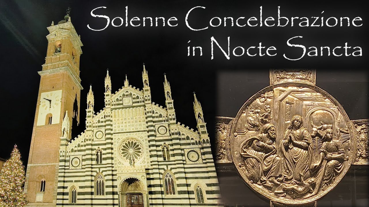Solenne Concelebrazione in Nocte Sancta