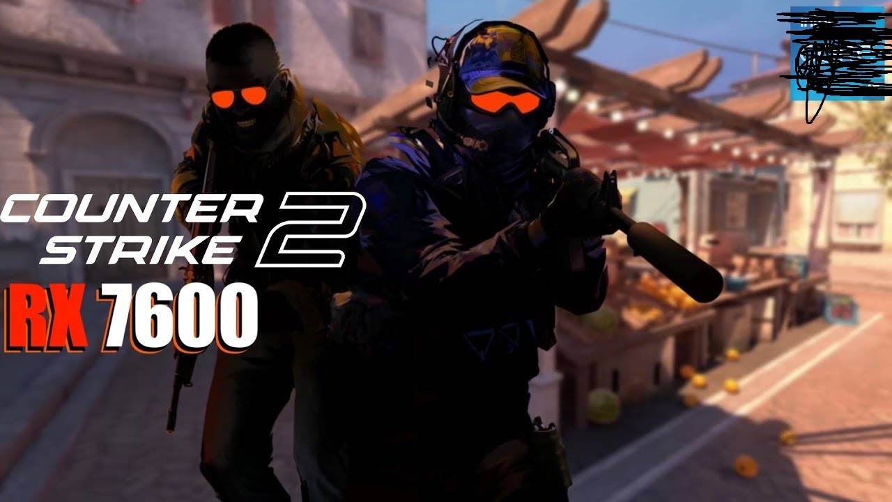Counter-Strike 2    rx 7600 xt + ryzen 7 5700x