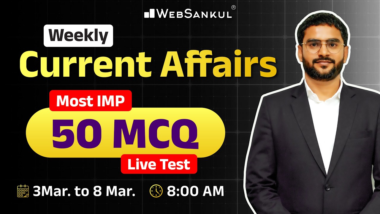 March Week 1 Current Affairs | Current Affairs in Gujarati by WebSankul | Current Affairs 2025