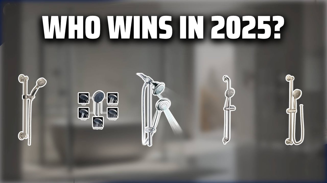 The Top 5 Best Slide Bar Shower Head in 2025 - Must Watch Before Buying!