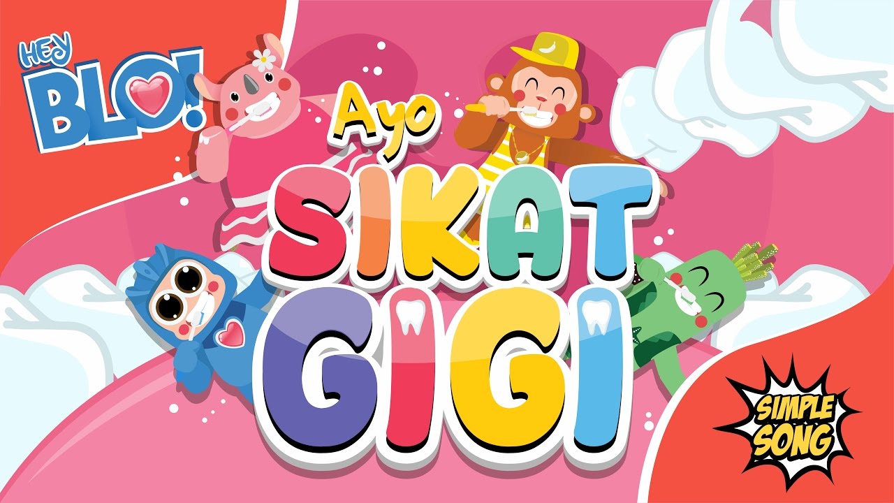 Ayo Sikat Gigi - Lagu Anak | HEY BLO