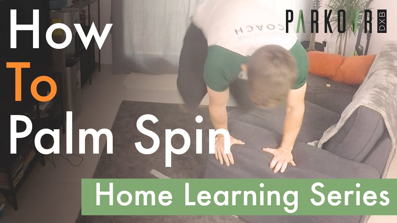 Parkour Home Learning #7 - Palm Spins