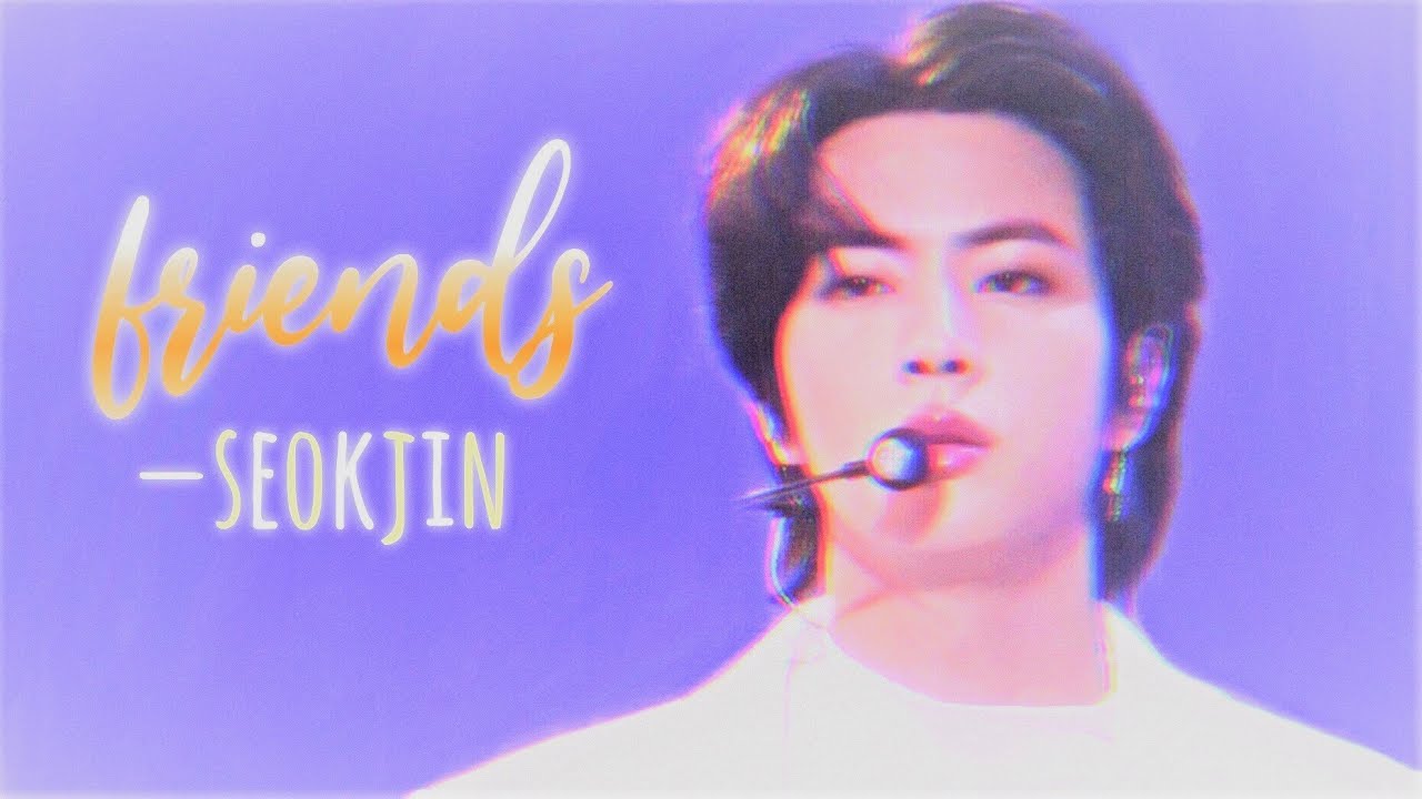 𝐬𝐞𝐨𝐤𝐣𝐢𝐧 - 𝐟𝐫𝐢𝐞𝐧𝐝𝐬 [𝐟𝐦𝐯]