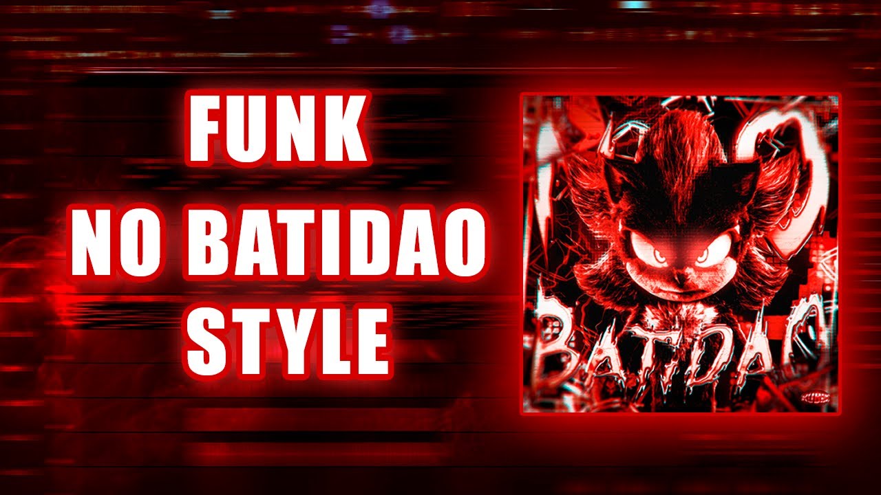 How to make funk No Batidao style