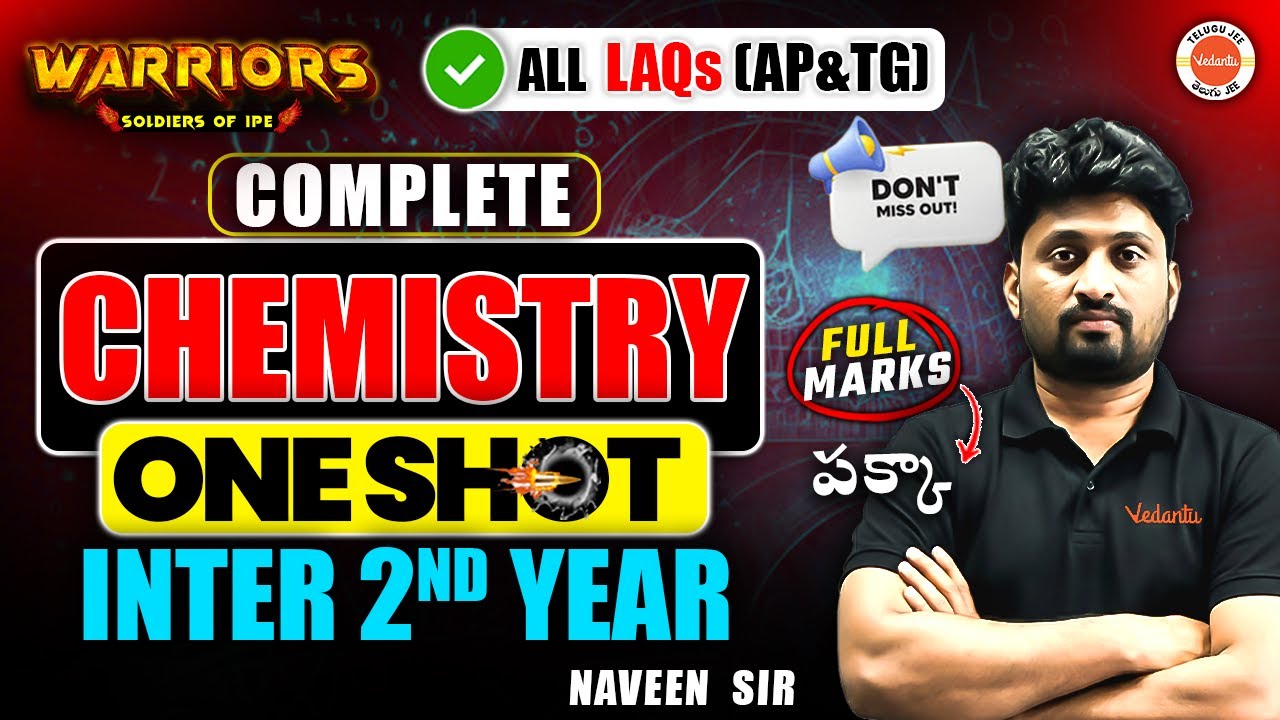 Guaranteed Full Marks in Chemistry | Inter 2nd Year All LAQs One Shot | IPE 2026 | Naveen Sir