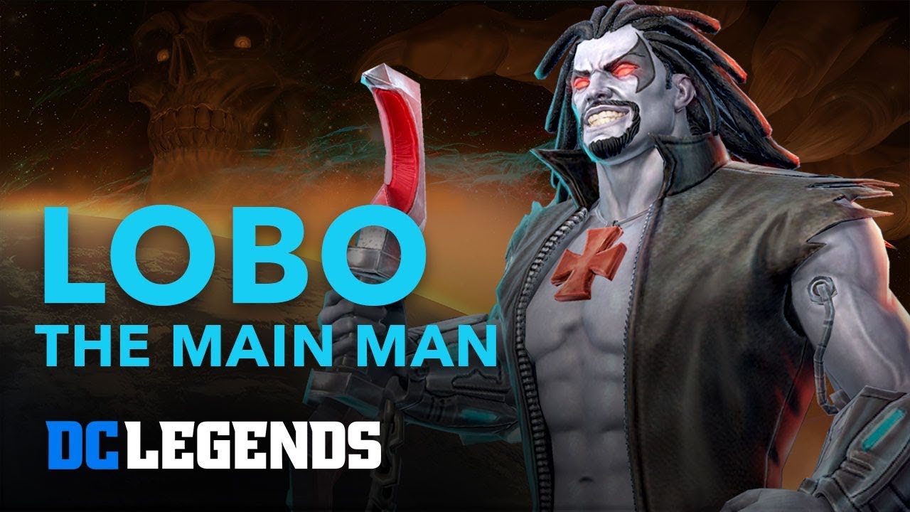DC Legends: Lobo - The Main Man Hero Spotlight