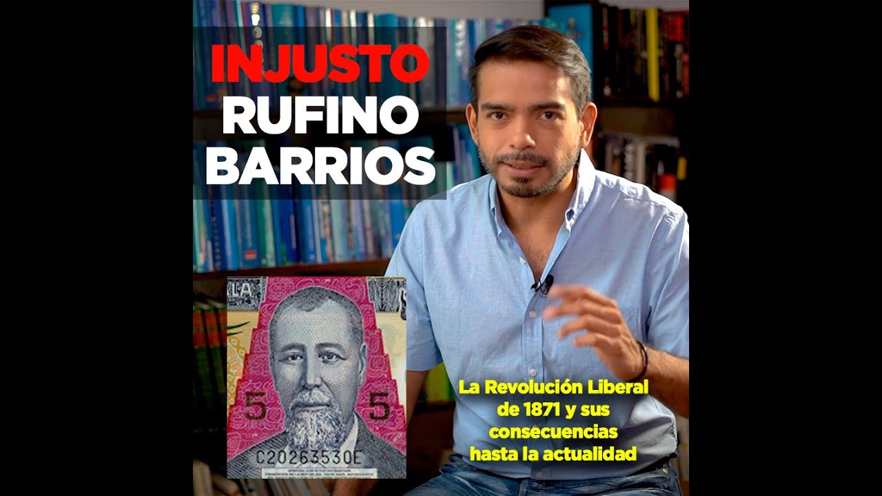 Justo Rufino Barrios no merece tan buen lugar en la historia de Guatemala