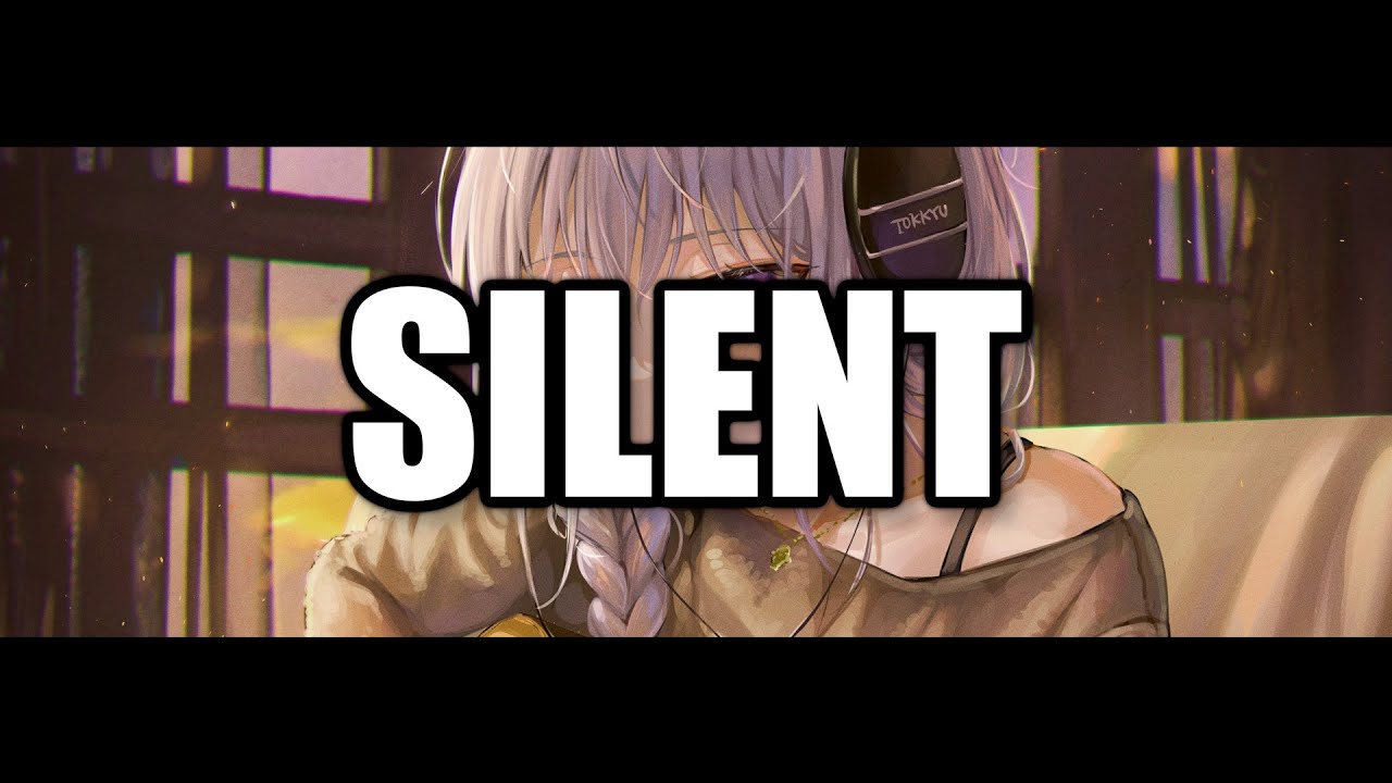 Aymi - Silent | NIGHTCORE |