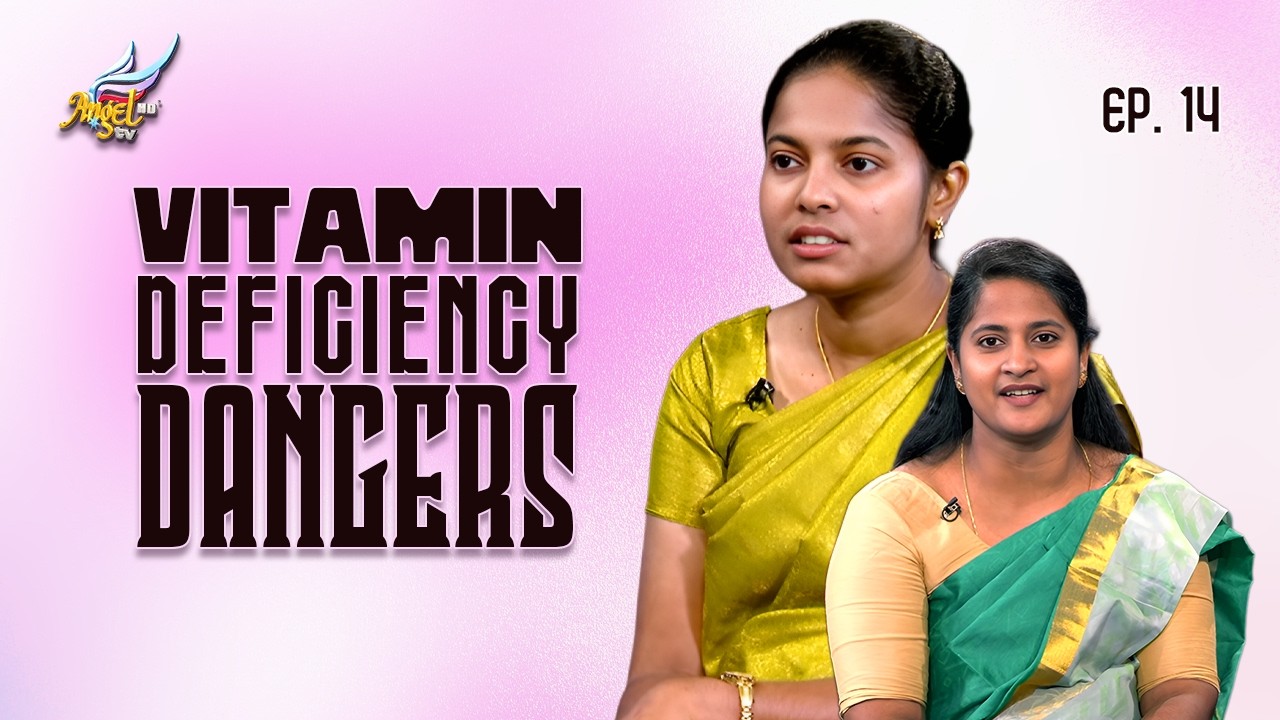 Nalla Irukingala?🩺⚠️வைட்டமின் குறைபாடு ஆபத்துகள்! / Vitamin Deficiency DANGERS | Dr. Narmada | Ep 14