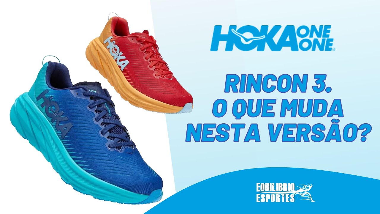 Rincon 3 Hoka. O que mudou nesta versão? Vem Conferir!