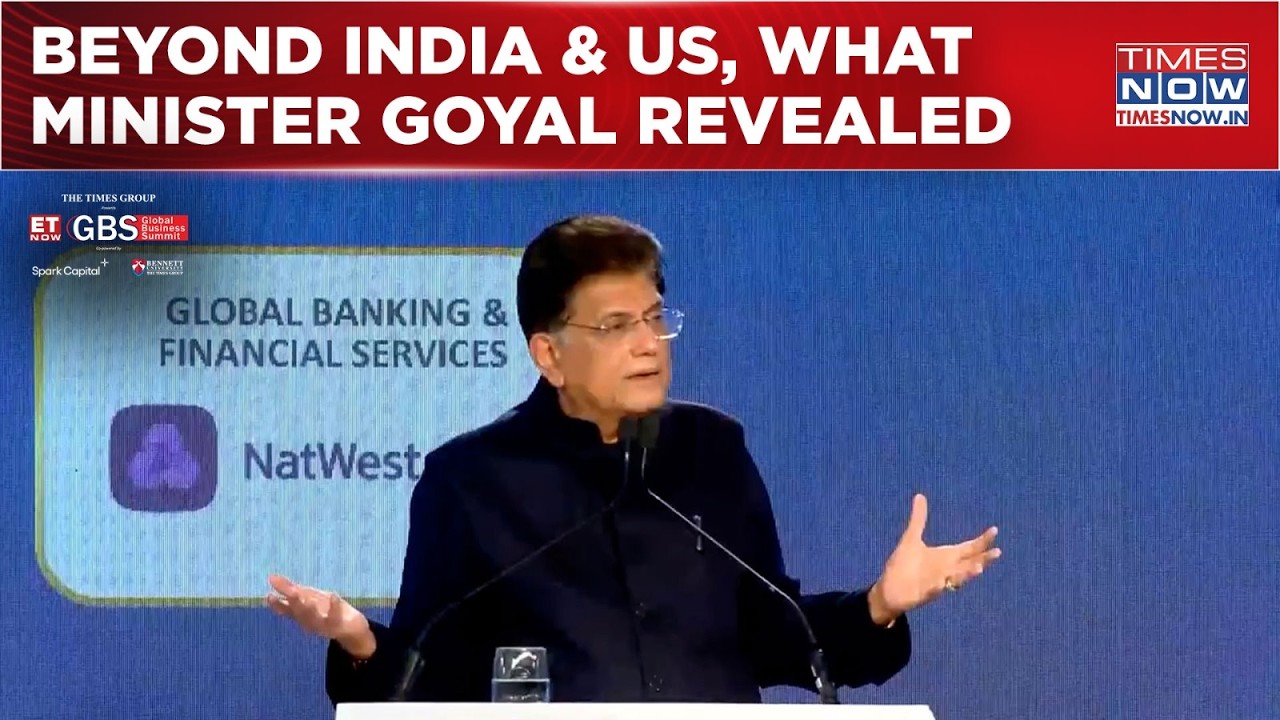 Indian Minister Piyush Goyal On US Deal & Beyond: Watch | This In Focus At GBS 2026