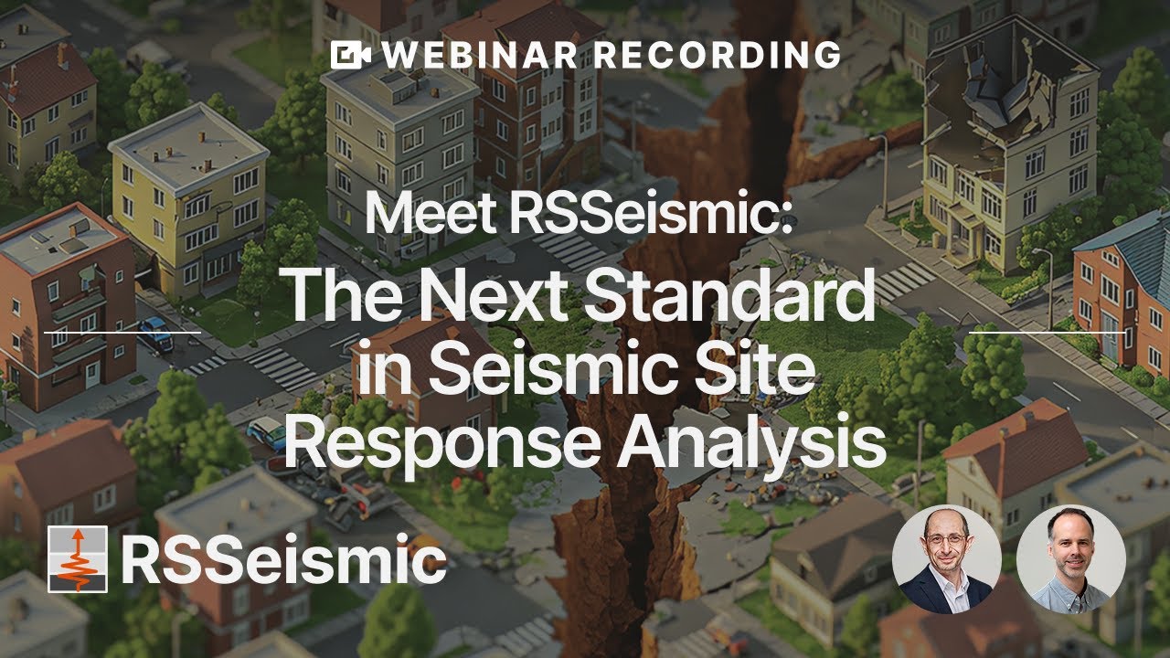 Запись вебинара — Встречайте RSSeismic: новый стандарт анализа реакции сейсмической площадки