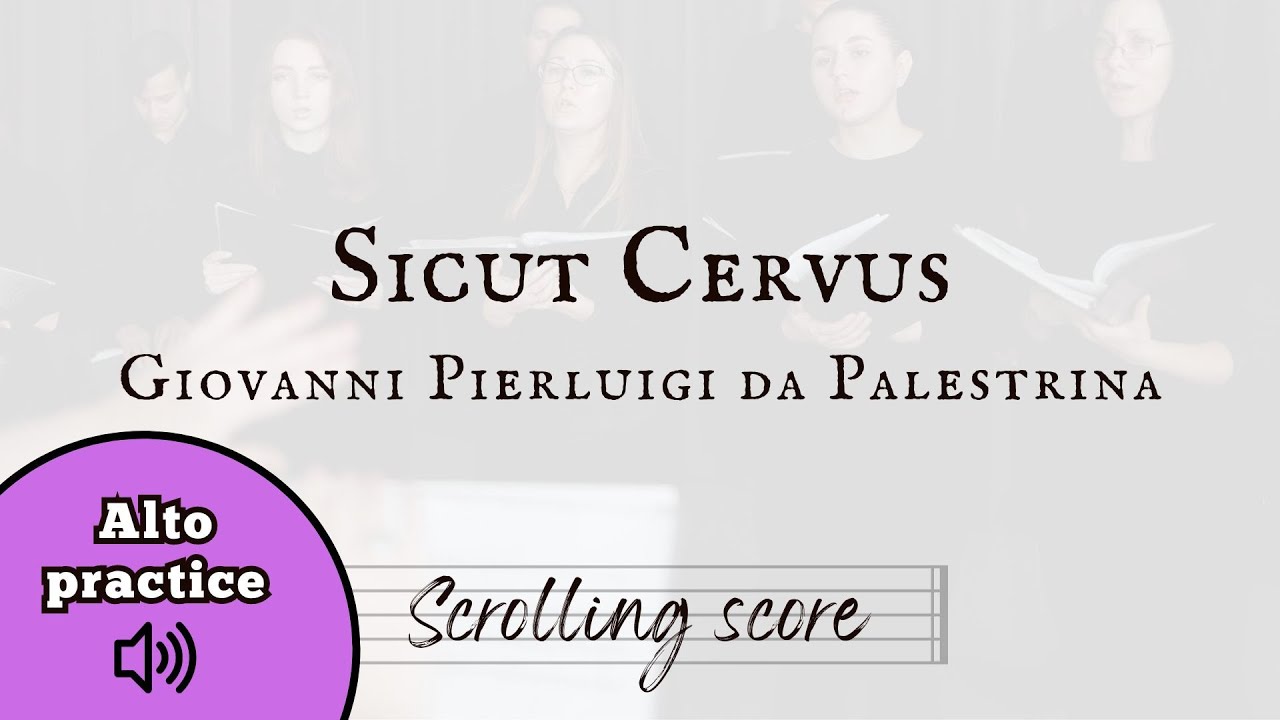 Sicut Cervus - Palestrina - Alto practice with score
