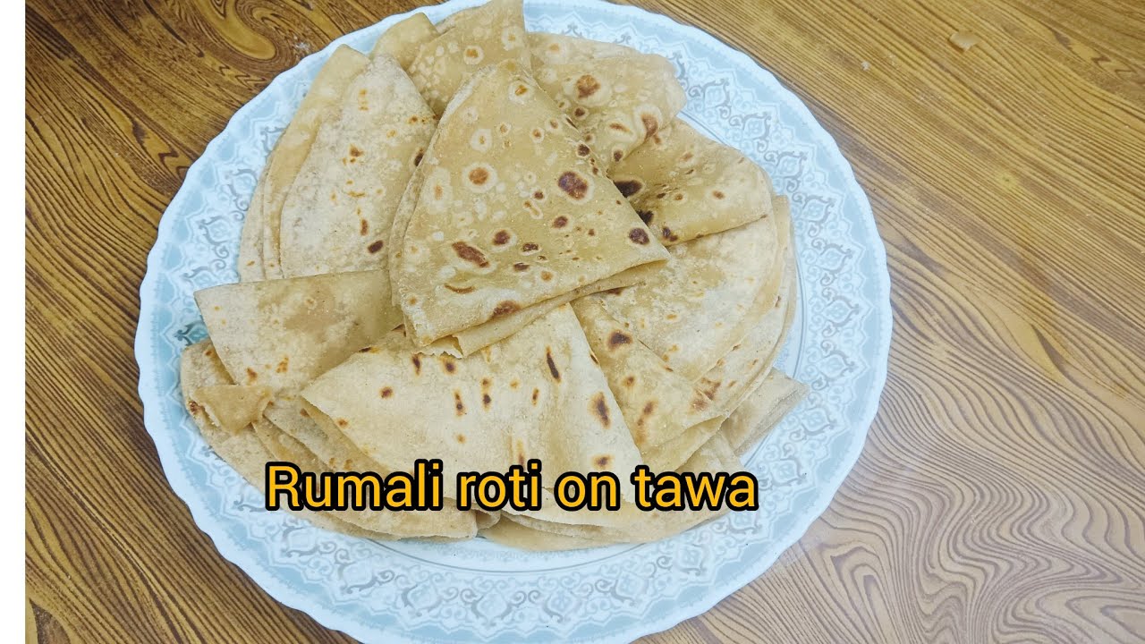 Rumali Roti at home | Roomali Roti Easy Process |Rumali roti on tawa | रुमाली रोटी घर पर - 
