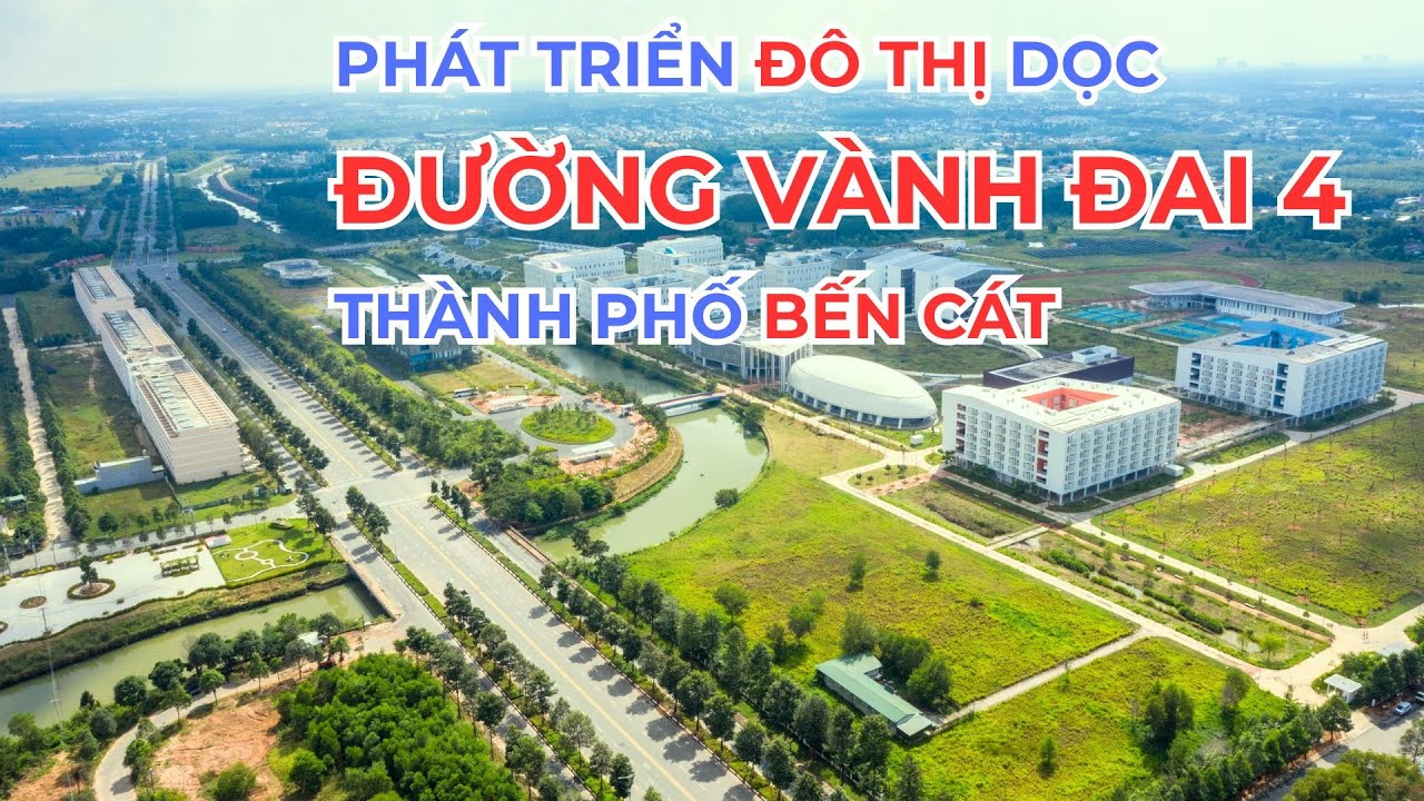 Phát triển đô thị dọc đường Vành đai 4 thành phố Bến Cát