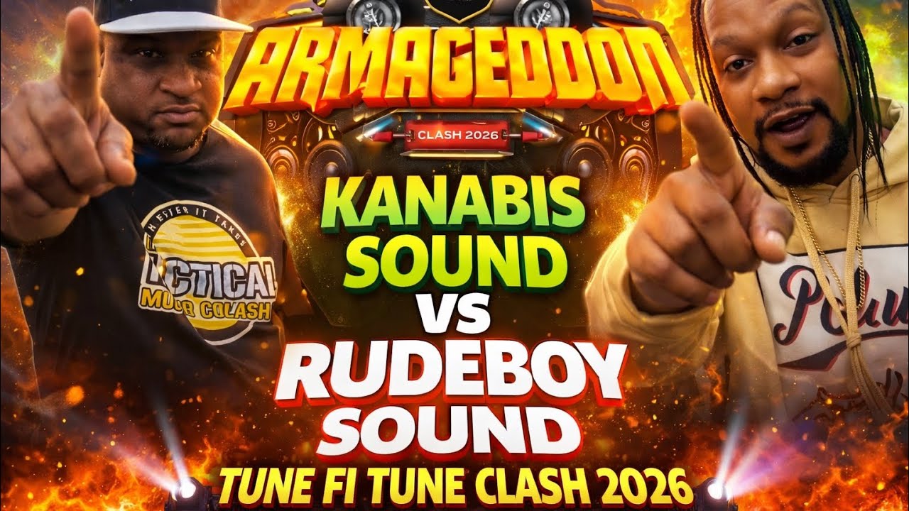 ARMAGEDDON 🇬🇾 | KANABIS SOUND vs RUDEBOY SOUND| TUNE FI TUNE CLASH 2026