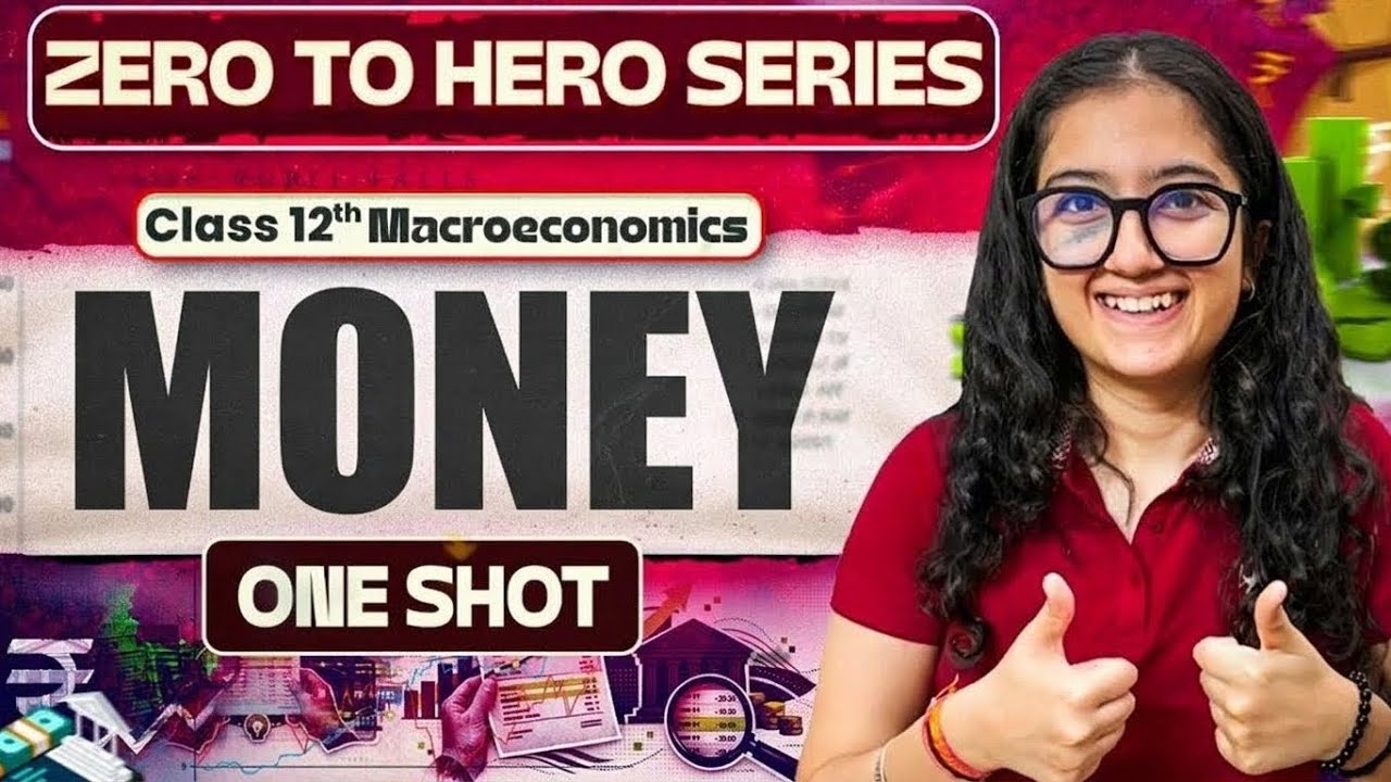 Money | Class 12th | Macroeconomics | One Shot | Easy Explanation |
